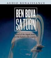 Saturn A Novel Of The Ringed Planet- And The Humans Who Explore It cover