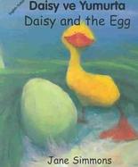 Daisy and the Egg/Daisy Ve Yumurta cover