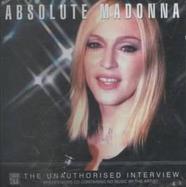 Absolute Madonna The Unauthorised Interview cover