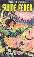 Judge Dredd Book 7 Swine Fever cover