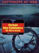 German Elite Pathfinders: Kg 100 in Action cover