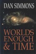 Worlds Enough and Time Five Tales of Speculative Fiction cover