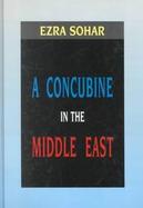 A Concubine in the Middle East American-Israeli Relations cover