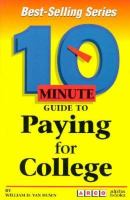 10 Minute Guide to Paying for College cover