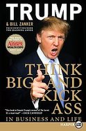 Think Big and Kick Ass... in Business & Life cover