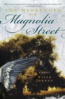 The Messenger of Magnolia Street cover