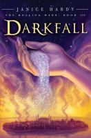 The Healing Wars: Book III: Darkfall cover