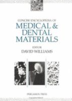 Concise Encyclopedia of Medical & Dental Materials cover