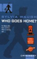 Who Goes Home (Ormingat Trilogy) cover