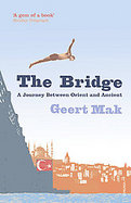 The Bridge A Journey Between Orient and Occident cover