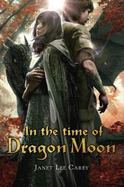 In the Time of Dragon Moon cover