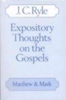 Expository Thoughts on the Gospels: Matthew & Mark cover