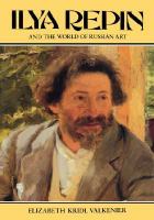 Ilya Repin and the World of Russian Art cover