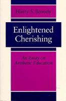 Enlightened Cherishing An Essay on Aesthetic Education cover