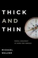 Thick and Thin: Moral Argument at Home and Abroad cover