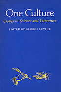 One Culture Essays in Science and Literature cover