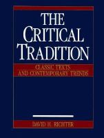 The Critical Tradition: Classic Texts & Contemporary Trends cover