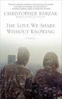The Love We Share Without Knowing cover