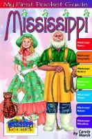My First Guide About Mississippi cover