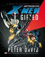 Astonishing X-Men : Gifted Prose Novel cover