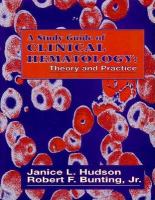 A Study Guide of Clinical Hematology Theory and Practice cover