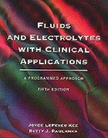 Fluids and Electrolytes with Clinical Applications: A Programmed Approach cover