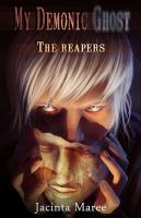 The Reapers : Book 2, My Demonic Ghost cover