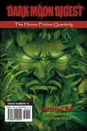 Dark Moon Digest - Issue #18 : The Horror Fiction Quarterly cover