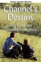 Channel's Destiny : Sime~Gen, Book Five cover