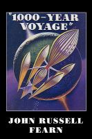1,000-Year Voyage : A Science Fiction Novel cover