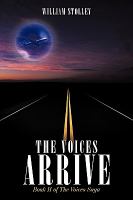 The Voices Arrive : Book II of the Voices Saga cover