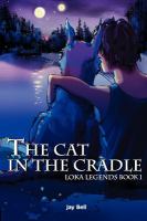 The Cat in the Cradle : Loka Legends cover