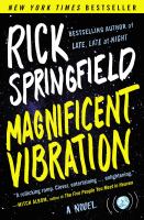 Magnificent Vibration : A Novel cover