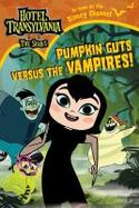 Pumpkin Guts Versus the Vampires cover