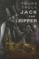Yours Truly, Jack the Ripper cover