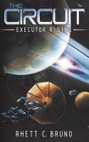 The Circuit : Executor Rising cover