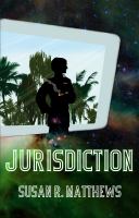 Jurisdiction : An Episode and an Incident: Return to Rudistal, Port Bucane Lay-Over cover