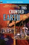 This Crowded Earth and Reign of the Telepuppets cover