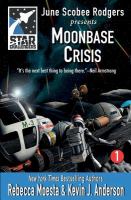 Star Challengers : Star Challengers 1: Moonbase Crisis cover