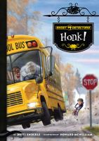 Ghost Detectors Book 8 : Honk! cover