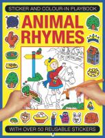 Sticker and Color-In Playbook : With over 50 Reusable Stickers: Animal Rhymes cover