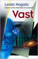 Vast : Book 3 of the Nanotech Succession cover