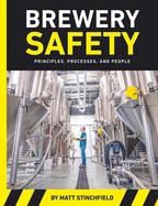 Brewery Safety : Principles, Processes, and People cover