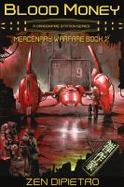 Blood Money (Mercenary Warfare Book 2)) cover
