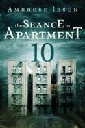The Seance in Apartment 10 cover