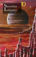 Shoreline of Infinity 10 : Science Fiction Magazine cover