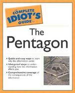 The Complete Idiot's Guide to the Pentagon cover