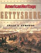 American Heritage History of the Battle of Gettysburg cover