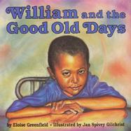 William and the Good Old Days cover