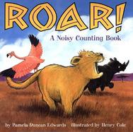Roar? A Noisy Counting Book cover
